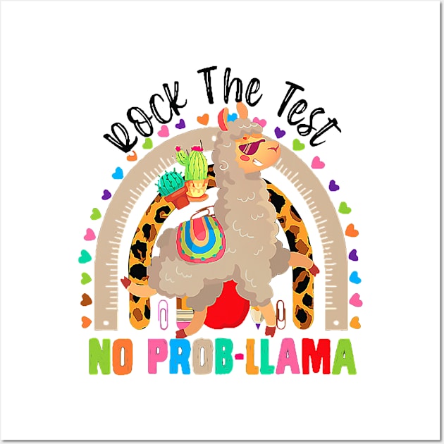 Rock The Test Don't Stress Just Do Your Best Llama Rainbow Wall Art by Kings Substance